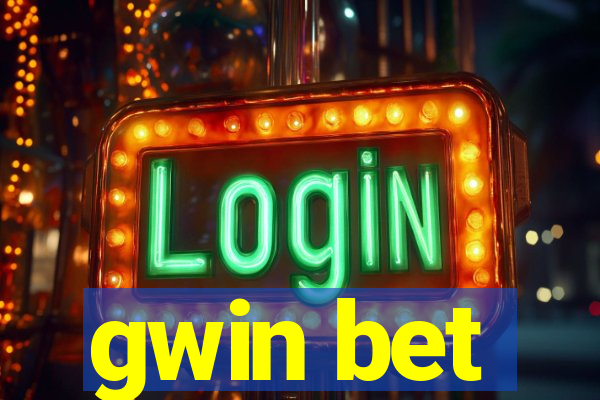 gwin bet